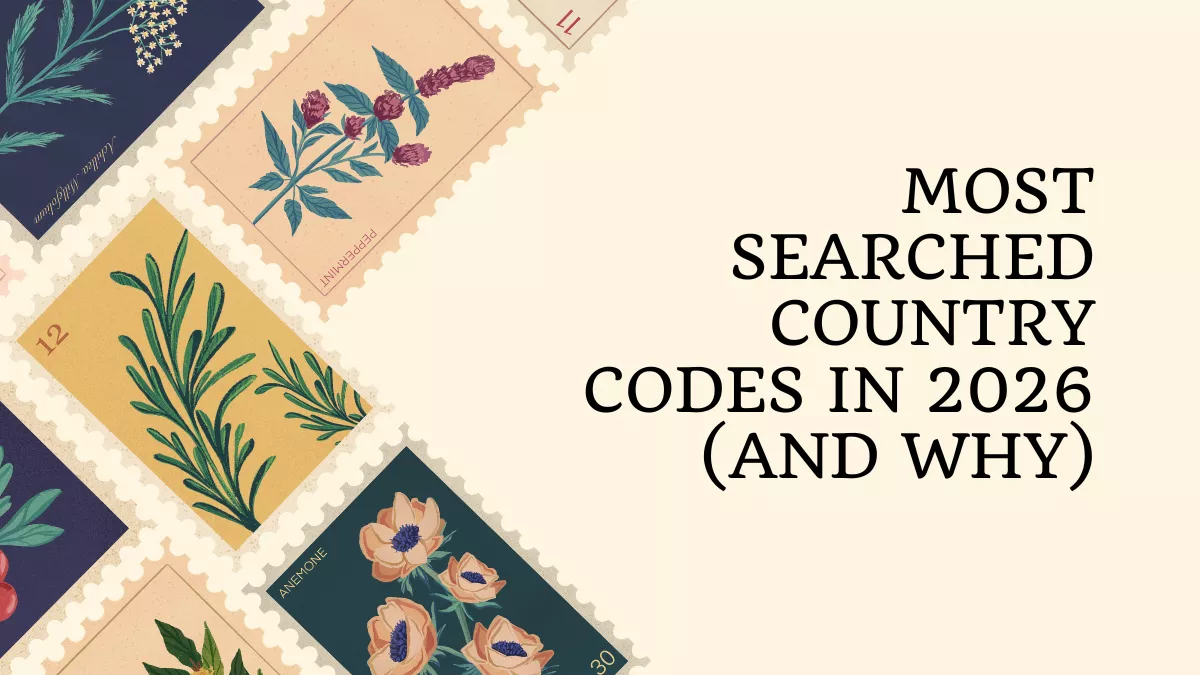 Most Searched Country Codes in 2026 (And Why)