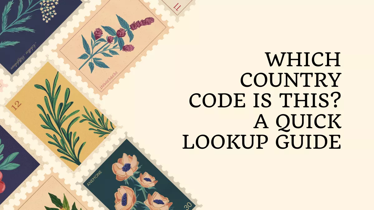 Which Country Code Is This? A Quick Lookup Guide